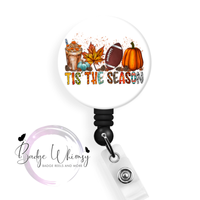 Tis The Season - Fall - Pin, Magnet or Badge Holder