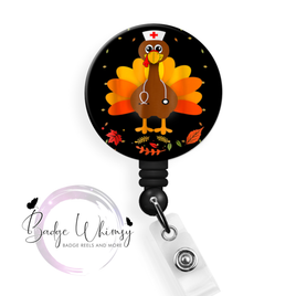 Nurse - Turkey - Thanksgiving - Pin, Magnet or Badge Holder