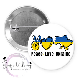 Peace Love Ukraine - Pin, Magnet or Badge Holder