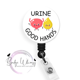 Urine Good Hands - Urology - Pin, Magnet or Badge Holder