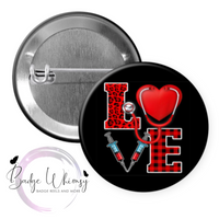 Love Doctor/Nurse Valentine - Pin, Magnet or Badge Holder