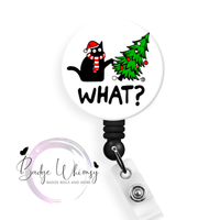 What? Cat Knocking Over Christmas Tree - Pin, Magnet or Badge Holder